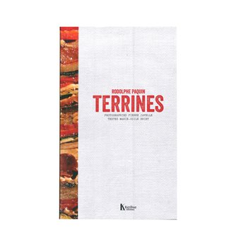 Livre Terrines - 40 recettes de terrines de viande poisson légumes et sucrées